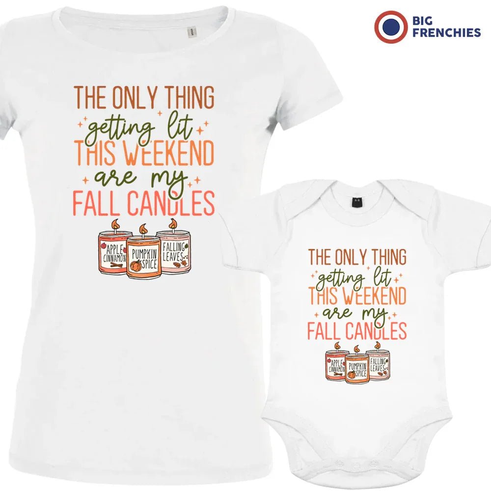 The Only Thing Getting Lit This Weekend Are My Fall Candles Mom and Child Organic Cotton family Set (Set of 2) - Create Marketplace