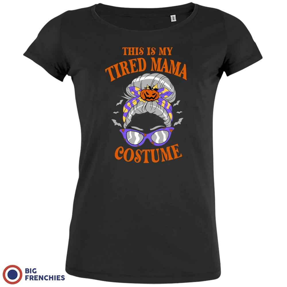 This is My Tired Mama Costume Halloween Women's Organic Cotton Tee - Create Marketplace