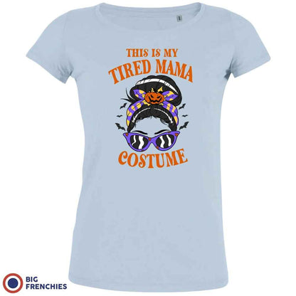 This is My Tired Mama Costume Halloween Women's Organic Cotton Tee - Create Marketplace