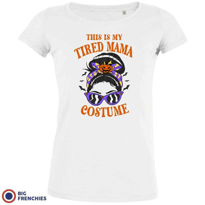 This is My Tired Mama Costume Halloween Women's Organic Cotton Tee - Create Marketplace