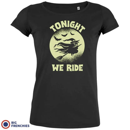 Tonight We Ride Halloween Women's Organic Cotton Tee - Create Marketplace