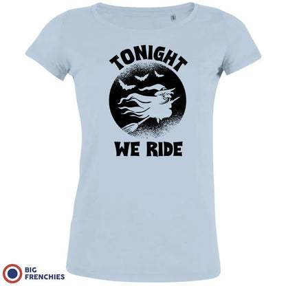 Tonight We Ride Halloween Women's Organic Cotton Tee - Create Marketplace