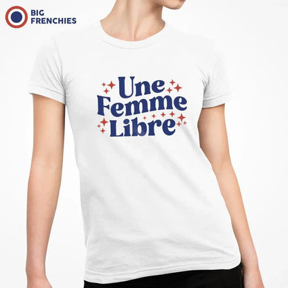 Une femme Libre Women's Organic Cotton Tee - Create Marketplace