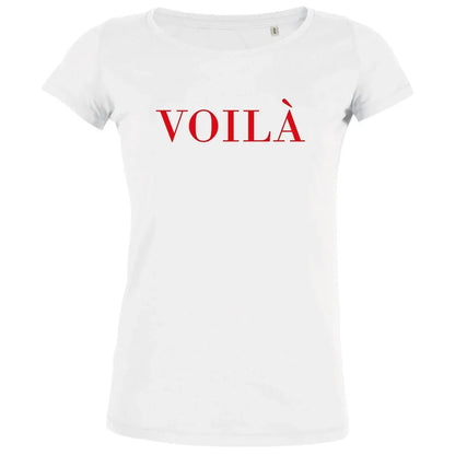Voilà Women's Organic Tee - Create Marketplace